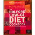 THE HOLFORD LOW-GL DIET COOKBOOK - PATRICK HOLFORD & Fiona McDonald Joyce  2005 - 1st Edition
