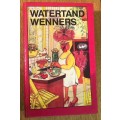 WATERTAND WENNERS - LAERSKOOL TOTIUSDAL - Mrs. Joey Pienaar & Connie Brand - 1988 - Hardcover.