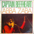 Captain Beefheart - ABBA ZABA. Vinyl  LP. (VG+/VG) 1988. Holland release. (Psychedelic Rock)