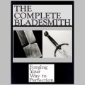 Jim Hrisoulas - THE COMPLETE BLADESMITH. Forging Your Way To Perfection. Hardback.1987. Knifemaking