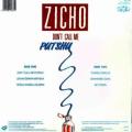 Zicho. DON`T CALL ME PUTSHU. Vinyl 33 rpm LP. (NM/NM) Funk / Soul. RSA. 1990.