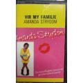 Amanda Strydom - Vir My Familie cassette