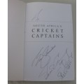 SOUTH AFRICA'S CRICKET CAPTAINS, SIGNED, softcover, 2nd edition 2003, 314 pages.