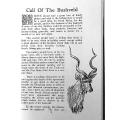 Call of the Bushveld by AC White. 5th edition 1958. H/C. 310 pp.