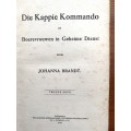 Die Kappie Kommando door Johanna Brandt. Tweede druk 1915. Hardeband. 376 pp.