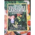 The A-Z of Vegetable Gardening in South Africa