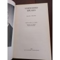 VERWOERD SPEAKS: Speeches 1948-1966