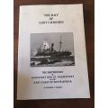 THE BAY OF LOST CARGOES: The Shipwrecks of Algo Bay and St. Francis Bay - Warren F Morris