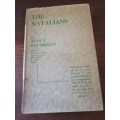 THE NATALIANS: FURTHER ANNALS OF NATAL - Alan F Hattersley