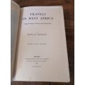 TRAVELS IN WEST AFRICA -  Mary Kingsley