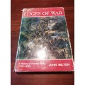 THE EDGES OF WAR: A History of Frontier Wars (1702-1878) - John Milton