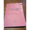 THE SCOTTISH SETTLER PARTY OF 1820 -  JVL Rennie (Volume 2)