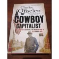 THE COWBOY CAPITALIST - Charles Van Onselen