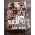 THE NEW MERCENARIES -  Anthony Mockler