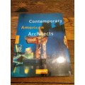CONTEMPORARY AMERICAN ARCHITECTS: Volume IV - Philip Jodidio