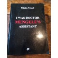 I WAS DOCTOR MENGELE`S ASSISTANT - Miklos Nyiszli