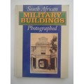 South African Military Buildings Photographed