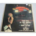 DAN HILL - AT THE GROVE HOTEL/ALD6721 LP VINYL RECORD