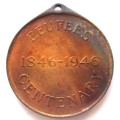 Eeufees 1846 - 1946 Centenary Burgersdorp