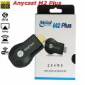 ANYCAST M2 PLUS  WIFI DISPLAY RECEIVER