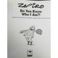 Zapiro, Do You Know Who I Am, Cartoons from Mail & Guardian, Sunday Times And The Times