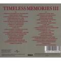 Timeless Memories III (CD) Various Artists (DOUBLE COMPACT DISC CD1 and CD2)