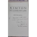 KIMTON MY LAND MY LIFE QUINTON SMITH Signed by Author