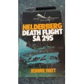 HELDERBERG DEATH FLIGHT SA 295 by RONNIE WATT (South African Airways  areoplane  crash )