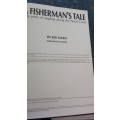 A FISHERMAN'S TALE by JOE MARA Fifty Years of Angling along the Natal Coast ( Book - Scarce)
