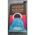 The Parable of the PIPELINE BURKE HEDGES ( Selling  sales strategy  )