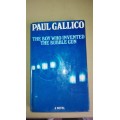 THE BOY WHO INVENTED THE BUBBLE GUN  PAUL GALLICO ( First Edition )