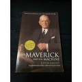 THE MAVERICK AND HIS MACHINE KEVIN MANEY Thomas Watson SR. and the making of IBM