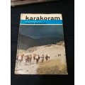 KARAKORAM The ASCENT of GASHERBRUM IV  by FOSCO MARAINI  [Mountaineering mountain climbing