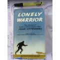 LONELY WARRIOR Editor VICTOR HOUART ( The Journal Fighter Pilot Jean Offenberg Battle of Britain )