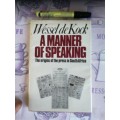 A MANNER OF SPEAKING The Origins of the Press in South Africa WESSEL de KOCK ( Journalism )