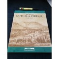 THE Story of MUTUAL and FEDERAL 1832 - 1995 Robert W VIVIAN
