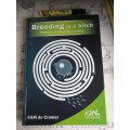 BREEDING IS A BITCH Reference book on dog breeding KGM de Cramer