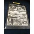 CAPE TOWN IMAGES A Collection of Photographic Highlights The Argus Les Hammond John Yeld history