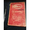 THE VILLIERS ENGINE B E BROWNING Motor Cycle Maintenance and Repair Series Reprint 1952
