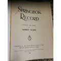 SPRINGBOK RECORD World War II Compiled and Edited Harry Klein 1946 S A Military Saffes WW2