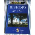 BISHOPS AT 150 1849 - 1999 CHRONOLOGY of EVENTS , 1999 ( school )