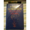 MY SON`S STORY NADINE GORDIMER ( First Edition in South Africa 1990 )