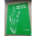 COMMON GRASSES OF THE ORANGE FREE STATE B R ROBERTS