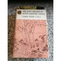 THE GOLD REGIONS OF SOUTH EAST AFRICA THOMAS BAINES Rhodesian Reprint Library Books of Rhodesia