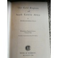 THE GOLD REGIONS OF SOUTH EAST AFRICA THOMAS BAINES Rhodesian Reprint Library Books of Rhodesia