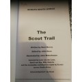 THE SCOUT TRAIL Scouts South Africa  ( Scouting )