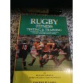 RUGBY FITNESS TESTING and TRAINING A Scientific Approach by RICHARD TURNBULL