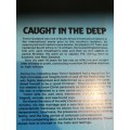 2 Books CAUGHT IN THE DEEP TREVOR GODDARD plus THE TREVOR GODDARD STORY cricket