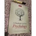A STUDENTS A - Z OF PSYCHOLOGY V van Deventer and M Mojapelo - Batka 2nd Edition