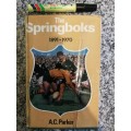 THE SPRINGBOKS 1891-1970 a c PARKER  rugby